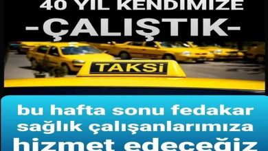 Photo of Taksi Esnafı Her Yerde!